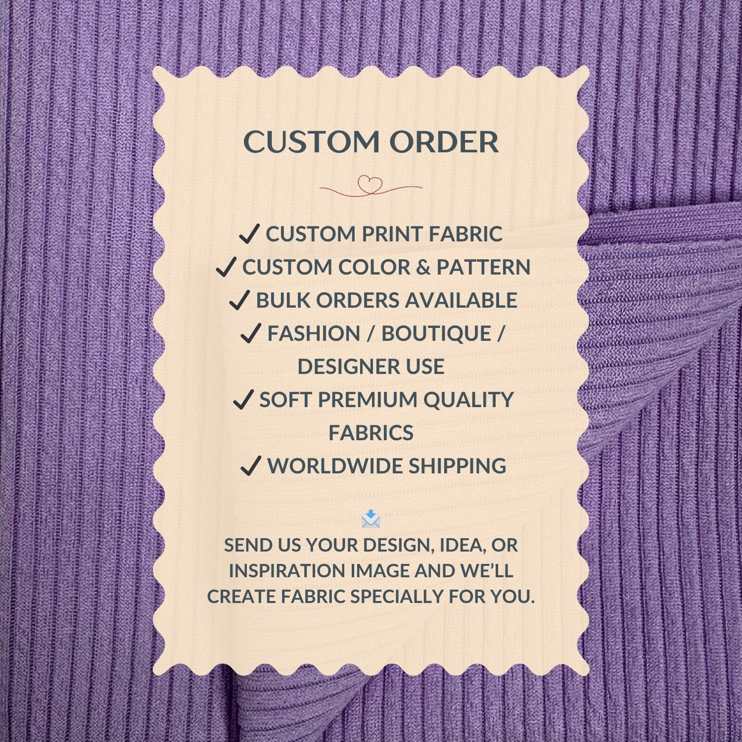 Purple fabric with a beige label detailing custom order options.