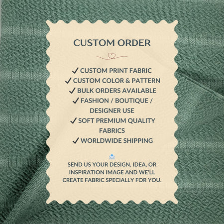 Text on a fabric background describing custom order services for fabric customization.